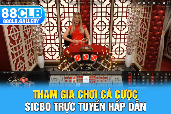 Tham gia chơi cá cược sicbo trực tuyến hấp dẫn